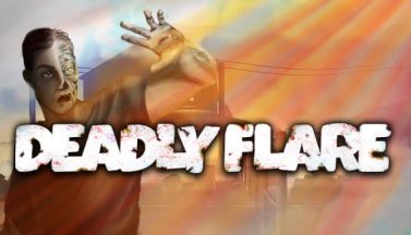 featured deadly flare free download 2