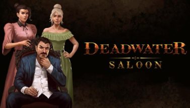 featured deadwater saloon free download 2