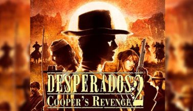 featured desperados 2 coopers revenge free download