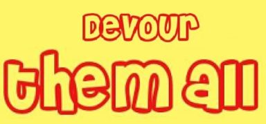 featured devour them all free download 2