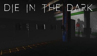 featured die in the dark free download