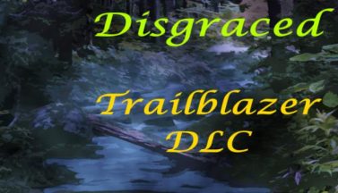 featured disgraced trailblazer dlc free download