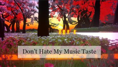 featured dont hate my music taste free download