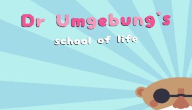 featured dr umgebungs school of life free download 2