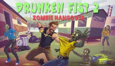 featured drunken fist 2 zombie hangover free download 2