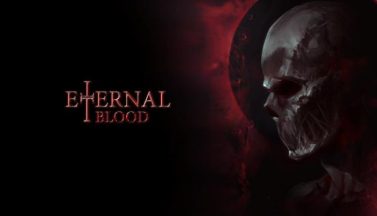 featured eternal blood free download