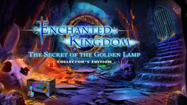 featured enchanted kingdom the secret of the golden lamp collectors edition free download