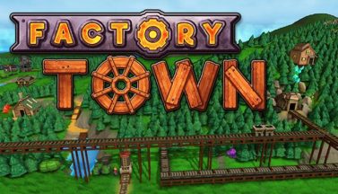 featured factory town free download 2