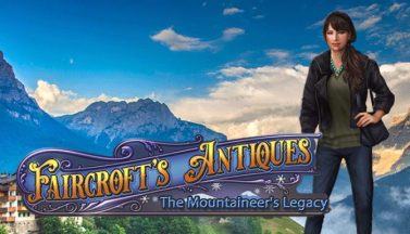 featured faircrofts antiques the mountaineers legacy free download 2