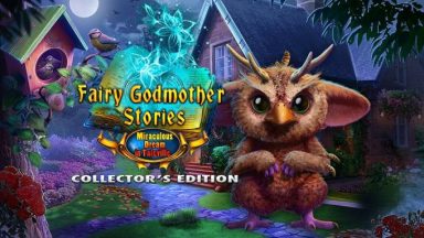 featured fairy godmother stories miraculous dream in taleville collectors edition free download 2