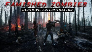 featured famished zombies decisive extermination free download 2