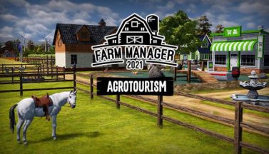featured farm manager 2021 agrotourism dlc free download 2