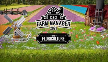 featured farm manager 2021 floriculture dlc free download 2