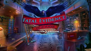 featured fatal evidence art of murder collectors edition free download