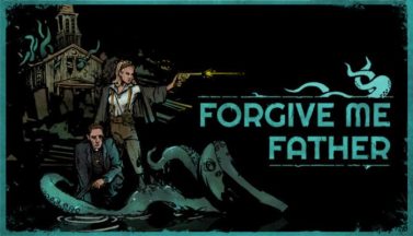 featured forgive me father free download 2