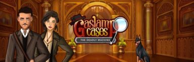 featured gaslamp cases the deadly machine free download