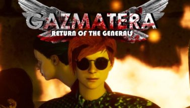 featured gazmatera return of the generals free download