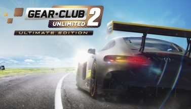 featured gearclub unlimited 2 ultimate edition free download
