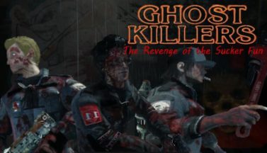 featured ghost killers the revenge of the suckerfun free download 2