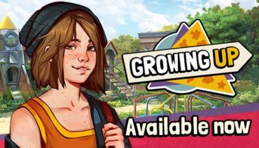 featured growing up free download