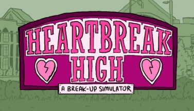 featured heartbreak high a breakup simulator free download