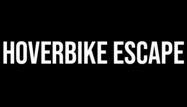 featured hoverbike escape free download 2