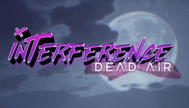 featured interference dead air free download 5