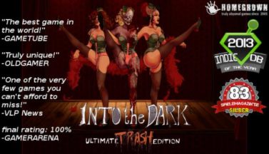 featured into the dark ultimate trash edition free download 2