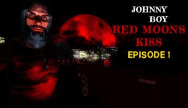 featured johnny boy red moons kiss episode 1 free download