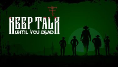 featured keep talk until you dead free download 2