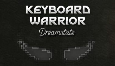 featured keyboard warrior dreamstate free download 2