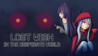 featured lost wish in the desperate world free download 2