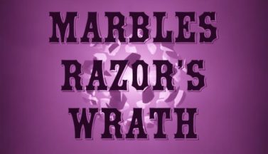 featured marbles razors wrath free download