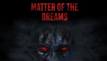 featured matter of the dreams free download