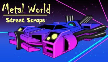 featured metal world street scraps free download 2