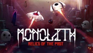 featured monolith relics of the past free download 1