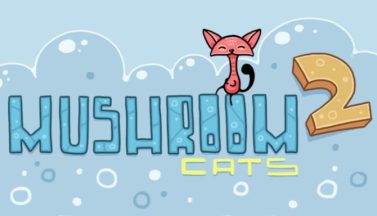 featured mushroom cats 2 free download 2