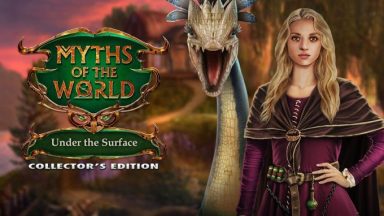 featured myths of the world under the surface collectors edition free download