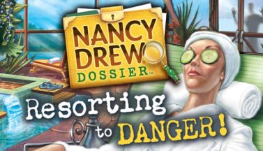 featured nancy drew dossier resorting to danger free download 2