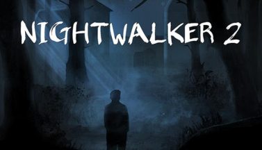 featured nightwalker 2 free download 2