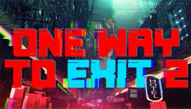 featured one way to exit 2 free download