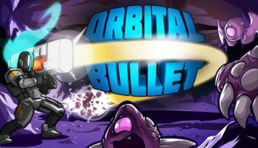 featured orbital bullet the 360 roguelite free download 1