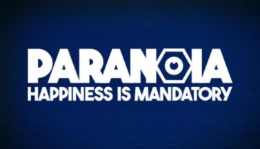 featured paranoia happiness is mandatory free download