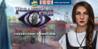 featured paranormal files the trap of truth collectors edition free download