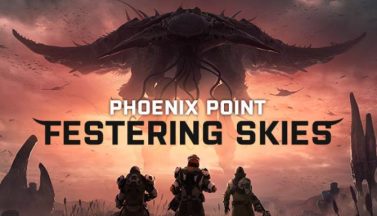 featured phoenix point festering skies dlc free download