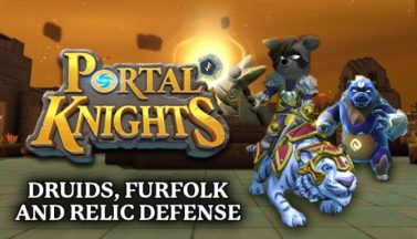 featured portal knights druids furfolk and relic defense free download