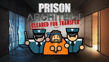 featured prison architect cleared for transfer free download