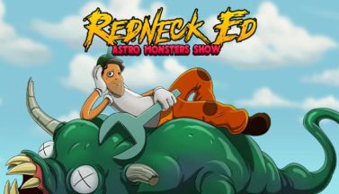 featured redneck ed astro monsters show free download
