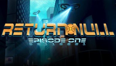 featured return null episode 1 free download