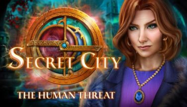 featured secret city the human threat collectors edition free download